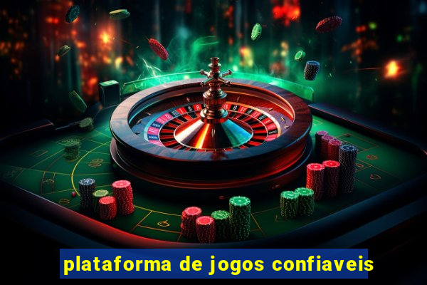 plataforma de jogos confiaveis